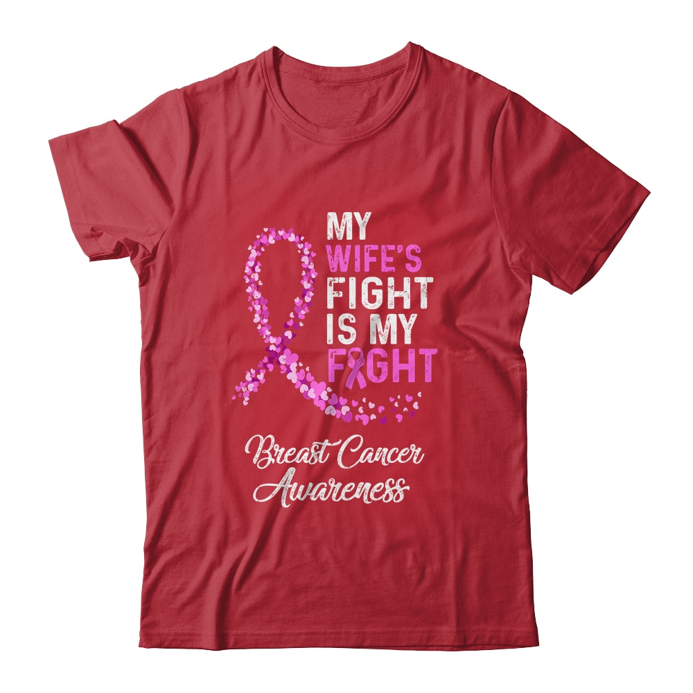 My Wifes Fight Is My Fight Breast Cancer Awareness T-Shirt & Hoodie | Teecentury.com
