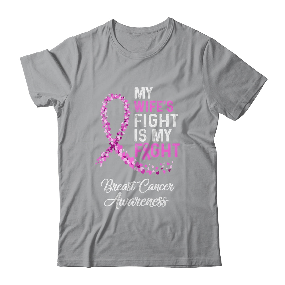 My Wifes Fight Is My Fight Breast Cancer Awareness T-Shirt & Hoodie | Teecentury.com