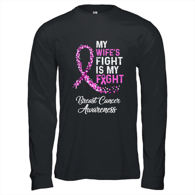 My Wifes Fight Is My Fight Breast Cancer Awareness T-Shirt & Hoodie | Teecentury.com