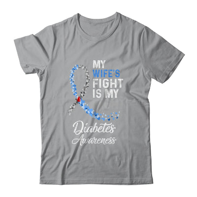 My Wifes Fight Is My Fight Diabetes Cancer Awareness T-Shirt & Hoodie | Teecentury.com