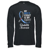 My Wifes Fight Is My Fight Diabetes Cancer Awareness T-Shirt & Hoodie | Teecentury.com