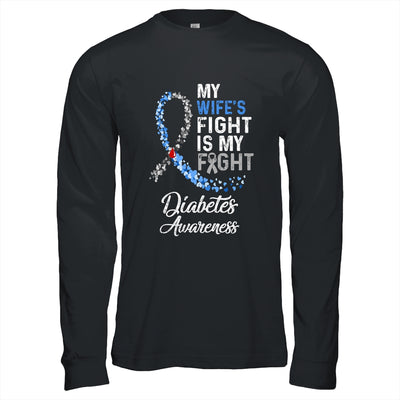 My Wifes Fight Is My Fight Diabetes Cancer Awareness T-Shirt & Hoodie | Teecentury.com