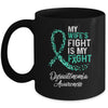 My Wifes Fight Is My Fight Dysautonomia Cancer Awareness Mug Coffee Mug | Teecentury.com