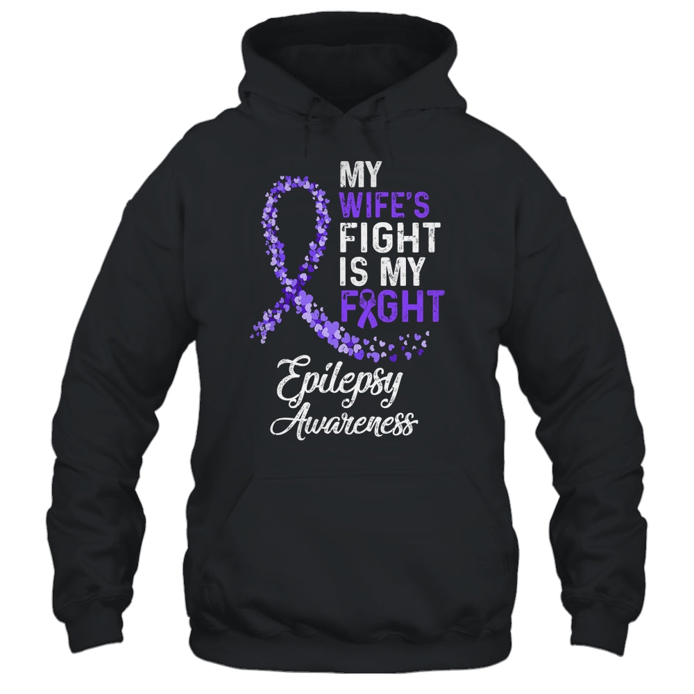My Wifes Fight Is My Fight Epilepsy Cancer Awareness T-Shirt & Hoodie | Teecentury.com