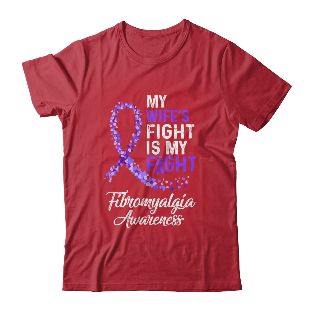 My Wifes Fight Is My Fight Fibromyalgia Cancer Awareness T-Shirt & Hoodie | Teecentury.com