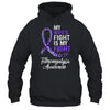 My Wifes Fight Is My Fight Fibromyalgia Cancer Awareness T-Shirt & Hoodie | Teecentury.com