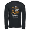 My Wifes Fight Is My Fight Leukemia Cancer Awareness T-Shirt & Hoodie | Teecentury.com