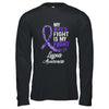 My Wifes Fight Is My Fight Lupus Cancer Awareness T-Shirt & Hoodie | Teecentury.com