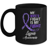 My Wifes Fight Is My Fight Lupus Cancer Awareness Mug Coffee Mug | Teecentury.com