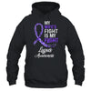 My Wifes Fight Is My Fight Lupus Cancer Awareness T-Shirt & Hoodie | Teecentury.com