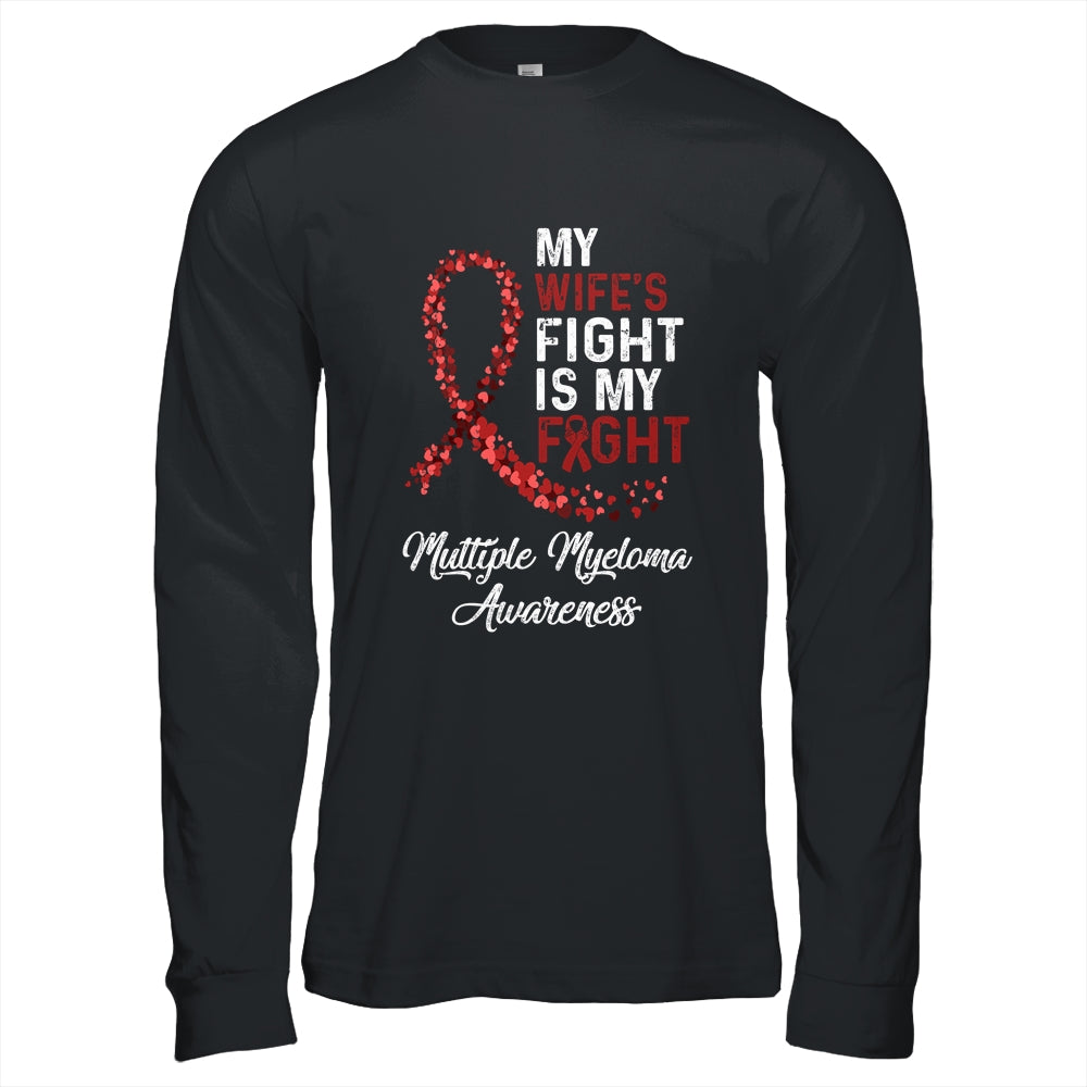 My Wifes Fight Is My Fight Multiple Myeloma Awareness T-Shirt & Hoodie | Teecentury.com
