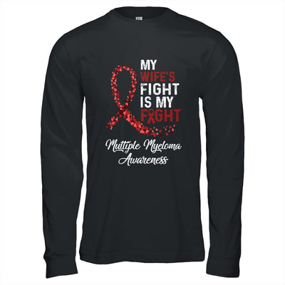 My Wifes Fight Is My Fight Multiple Myeloma Awareness T-Shirt & Hoodie | Teecentury.com