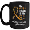 My Wifes Fight Is My Fight Multiple Sclerosis Awareness Mug Coffee Mug | Teecentury.com