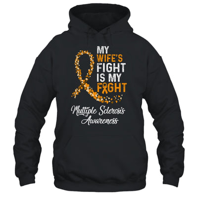 My Wifes Fight Is My Fight Multiple Sclerosis Awareness T-Shirt & Hoodie | Teecentury.com