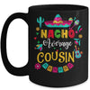 Nacho Average Cousin Cinco De Mayo Mexican Matching Family Mug | teecentury