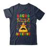 Nacho Average Detective Investigator Informer Cinco De Mayo Shirt & Hoodie | teecentury