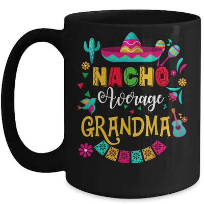 Nacho Average Grandma Cinco De Mayo Mexican Matching Family Mug | teecentury