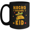 Nacho Average Kid Taco Mexican Cinco De Mayo Mug | teecentury