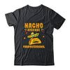 Nacho Average Paraprofessional Taco Mexican Cinco De Mayo Shirt & Hoodie | teecentury