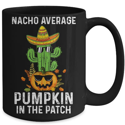 Nacho Average Pumpkin In The Patch Funny Halloween Mug | teecentury