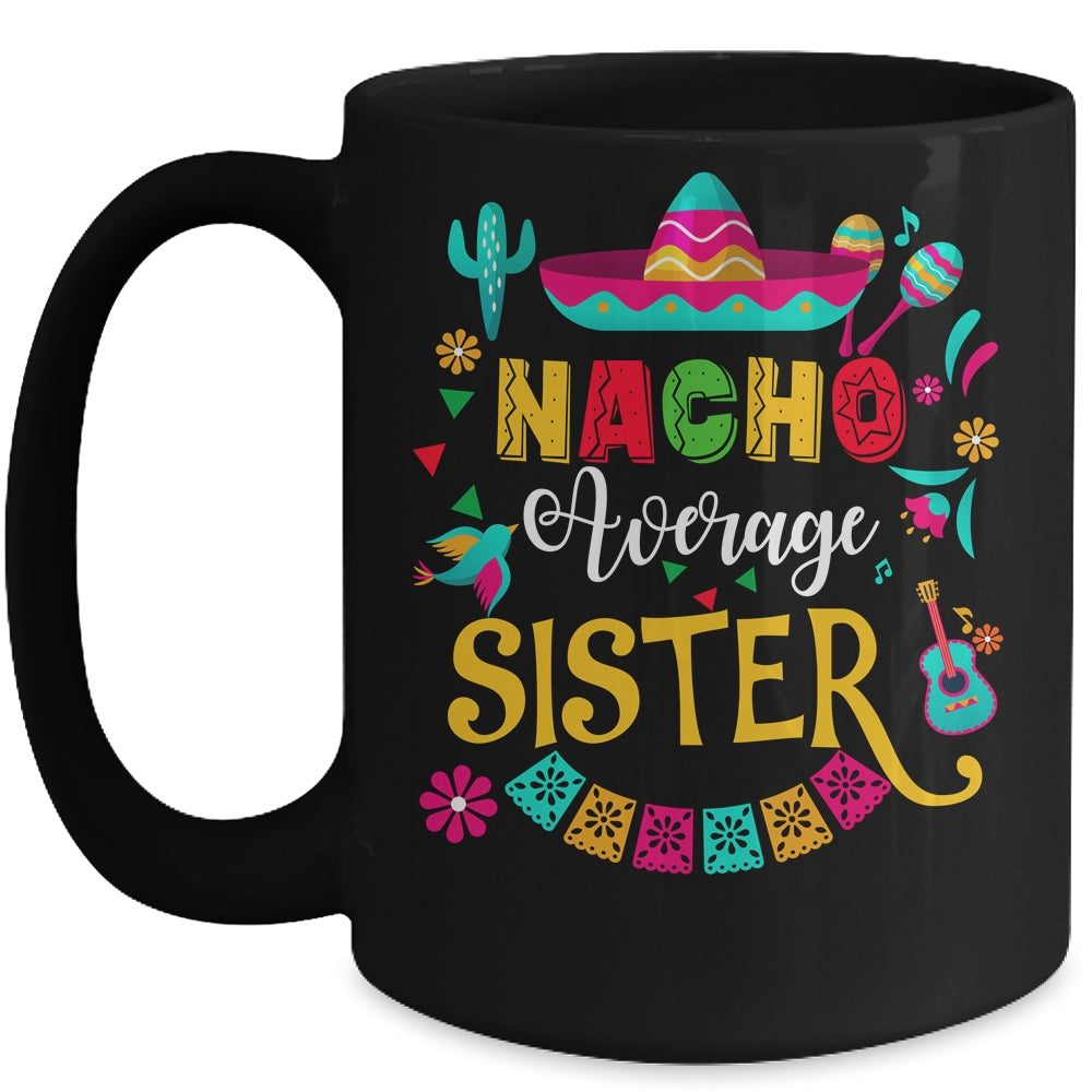 Nacho Average Big Brother - Matching Family Cinco De Mayo Nacho Average Big Brother - Matching Family Cinco De Mayo