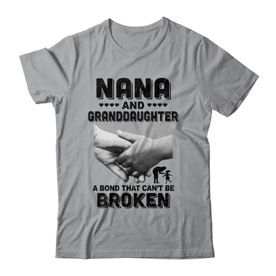 Nana And Granddaughter A Bond That Can't Be Broken Gift T-Shirt & Hoodie | Teecentury.com