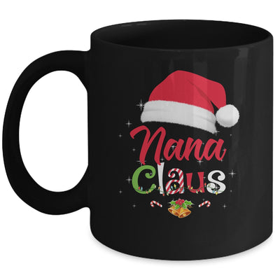 Nana Claus Santa Christmas Matching Family Pajama Funny Mug Coffee Mug | Teecentury.com