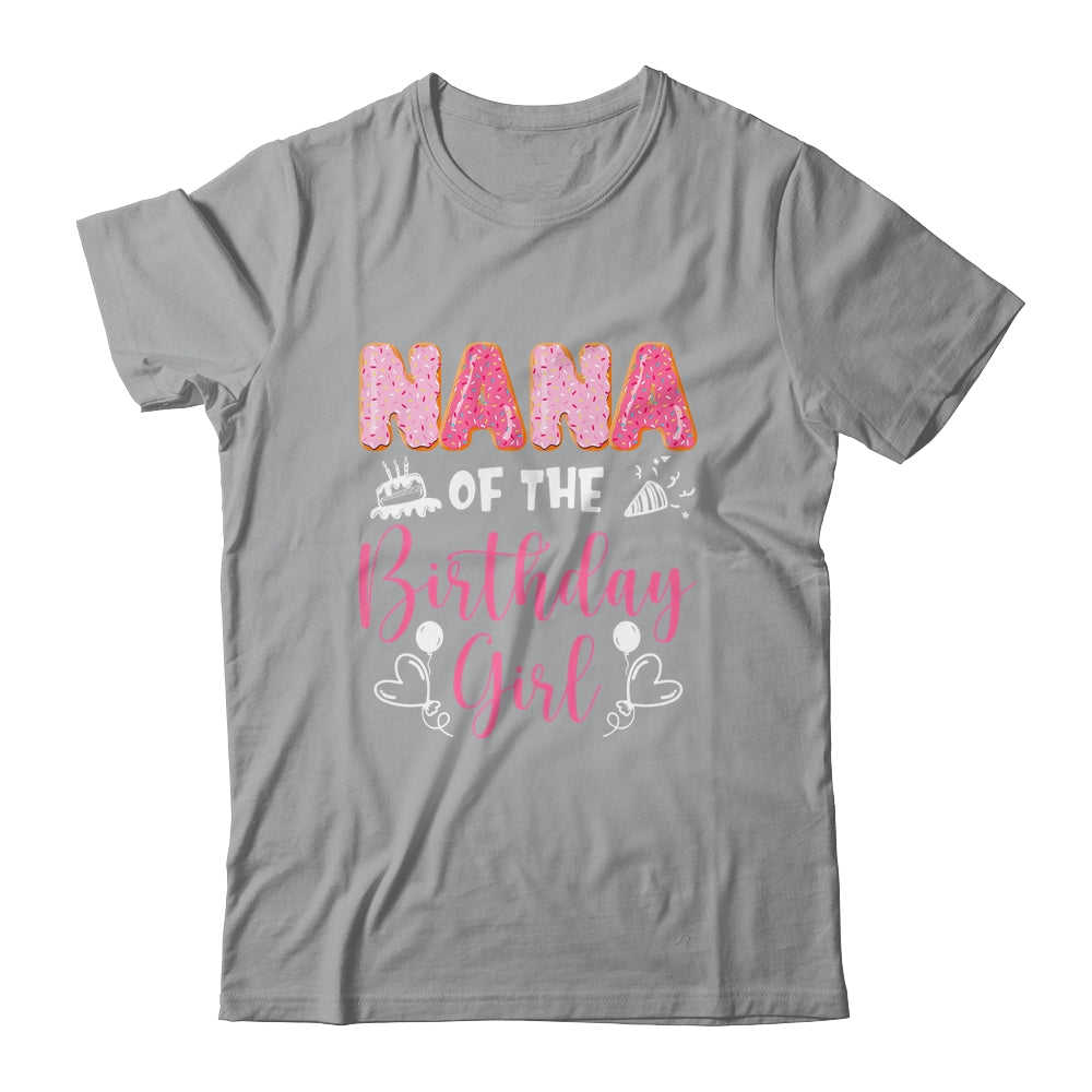 Nana Of The Birthday Girl Family Donut Birthday Shirt & Hoodie | teecentury