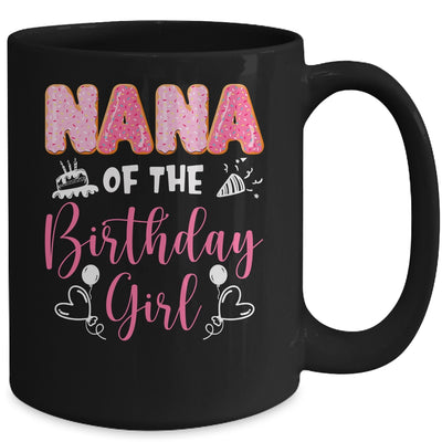 Nana Of The Birthday Girl Family Donut Birthday Mug | teecentury
