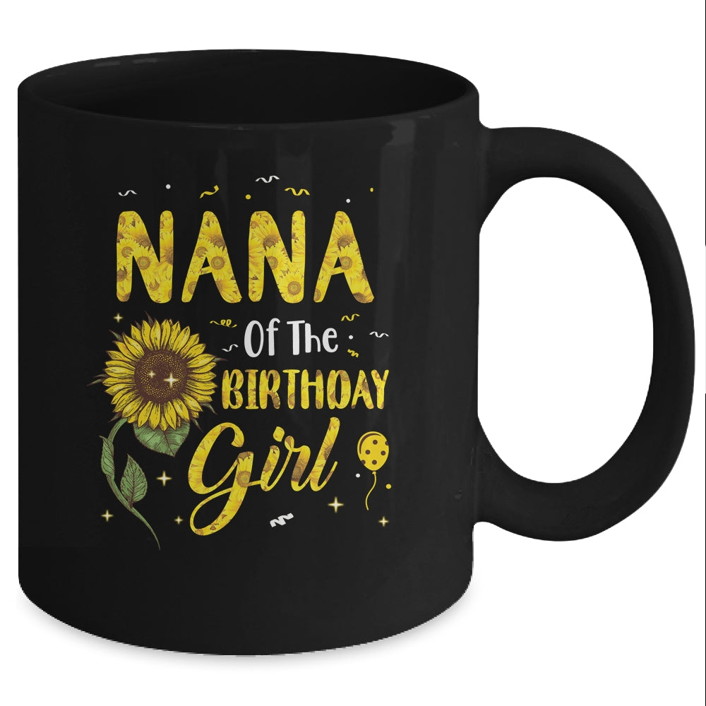 Nana Of The Birthday Girl Nana Sunflower Gifts Mug Coffee Mug | Teecentury.com