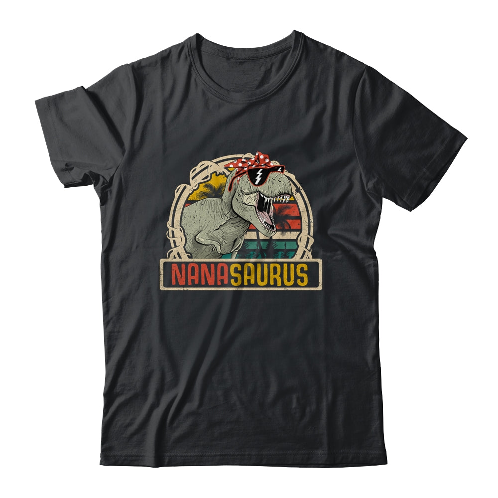 Mother's Day Grandma Gift Nana Saurus Rex Nanasaurus T-Shirt Mother's Day Grandma Gift Nana Saurus Rex Nanasaurus T-Shirt
