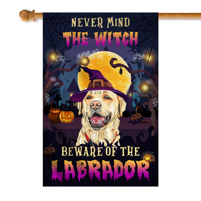 Never Mind The Witch Beware Of The Labrador Flag Funny Halloween For Dog Lovers Flag | Teecentury.com