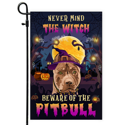 Never Mind The Witch Beware Of The Pitbull Flag Funny Halloween For Dog Lovers Flag | Teecentury.com