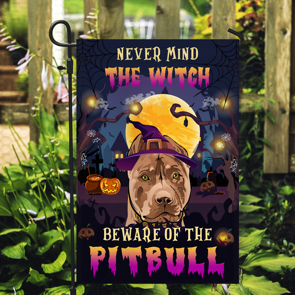Never Mind The Witch Beware Of The Pitbull Flag Funny Halloween For Dog Lovers Flag | Teecentury.com