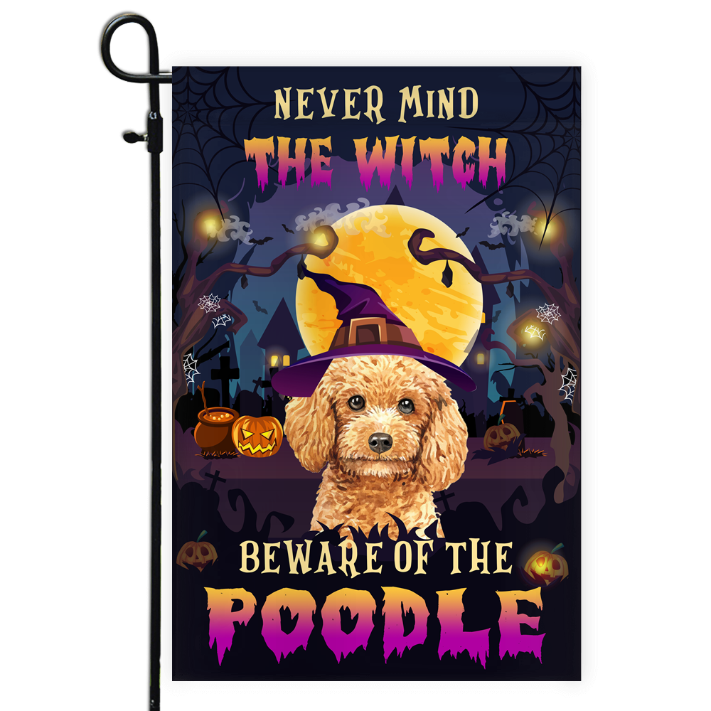 Never Mind The Witch Beware Of The Poodle Flag Funny Halloween For Dog Lovers Flag | Teecentury.com