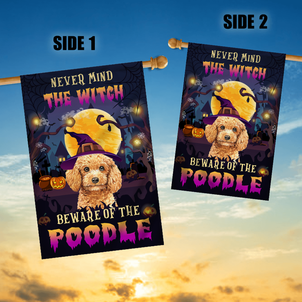 Never Mind The Witch Beware Of The Poodle Flag Funny Halloween For Dog Lovers Flag | Teecentury.com