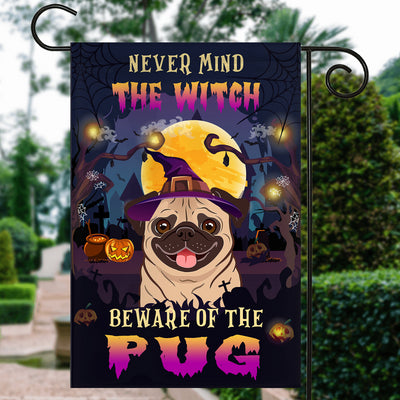 Never Mind The Witch Beware Of The Pug Flag Funny Halloween For Dog Lovers Flag | Teecentury.com