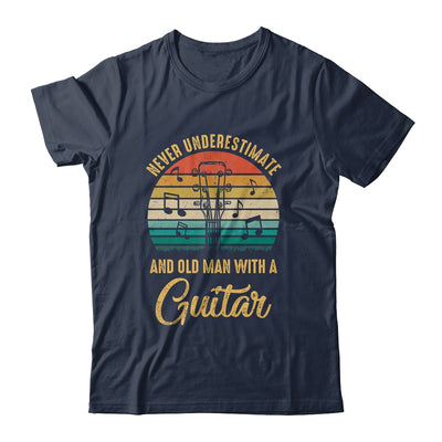 Never Underestimate An Old Man With A Guitar Player Vintage T-Shirt & Hoodie | Teecentury.com