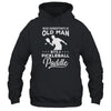 Never Underestimate An Old Man With A Pickleball Paddle T-Shirt & Hoodie | Teecentury.com