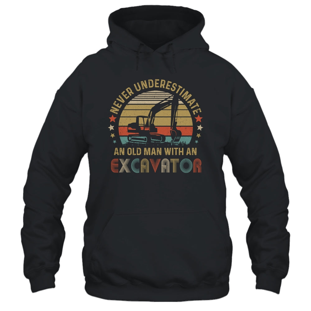 Never Underestimate An Old Man With An Excavator Dad Papa T-Shirt & Hoodie | Teecentury.com