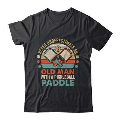 Never Underestimate Old Man With Pickleball Paddle Vintage T-Shirt & Hoodie | Teecentury.com