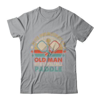 Never Underestimate Old Man With Pickleball Paddle Vintage T-Shirt & Hoodie | Teecentury.com