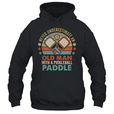 Never Underestimate Old Man With Pickleball Paddle Vintage T-Shirt & Hoodie | Teecentury.com