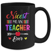 Nicest Mean Teacher Ever Funny Teacher Student Mug Coffee Mug | Teecentury.com