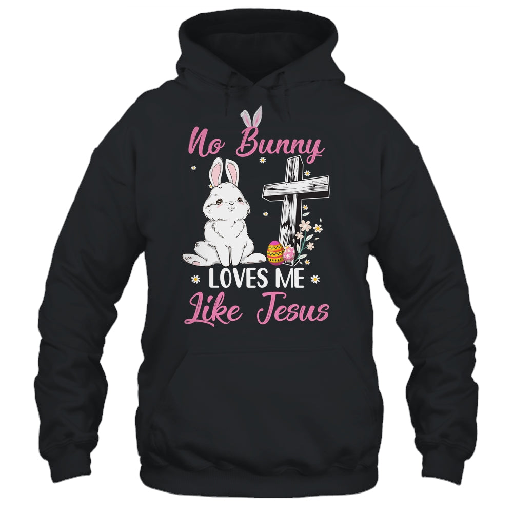 No Bunny Loves Me Like Jesus Easter Christian Religious Shirt & Tank Top | teecentury