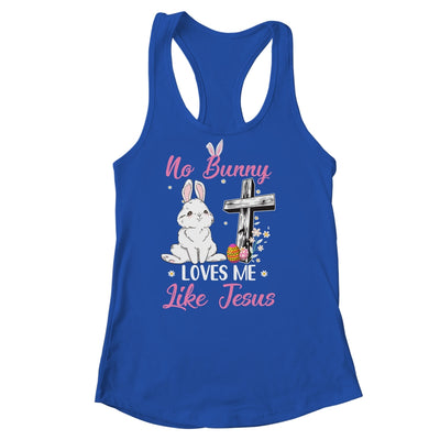 No Bunny Loves Me Like Jesus Easter Christian Religious Shirt & Tank Top | teecentury