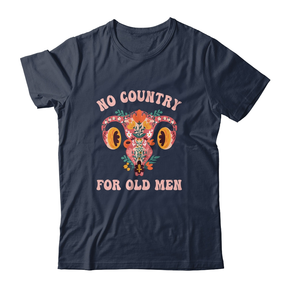 No Country For Old Men Pro Choice Reproductive Rights Shirt & Tank Top | teecentury