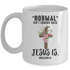 Normal Isn't Coming Back But Jesus Is Costume Mug Coffee Mug | Teecentury.com