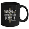 Normal Isnt Coming Back But Jesus Is Revelation 14 Mug Coffee Mug | Teecentury.com
