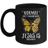 Normal Isnt Coming Back Jesus Is Christian Sunflower Women Mug Coffee Mug | Teecentury.com
